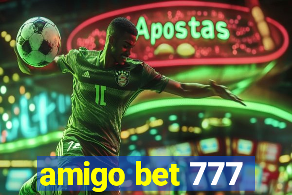 amigo bet 777